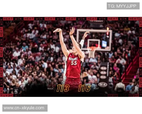 热火队2025年单场得分突破140分次数创历史新高超越队史总和 热火队2025年单场得分突破140分次数创历史新高超越队史总和